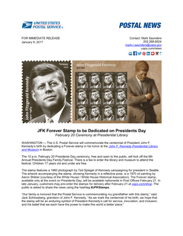 JFK Forever Stamp to Be Dedicated on Presidents Day February 20 Ceremony at Presidential Library