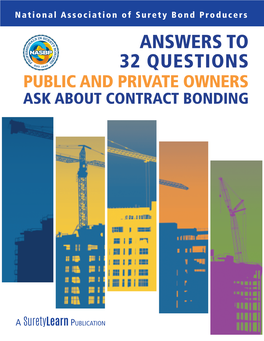 Answers to 32 Questions Public and Private Owners Ask About Contract Bonding