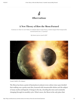 A New Theory of How the Moon Formed - Scientiﬁc American Blog Network