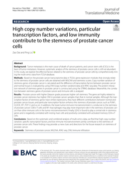 High Copy Number Variations, Particular Transcription Factors, and Low Immunity Contribute to the Stemness of Prostate Cancer Cells Zao Dai and Ping Liu*