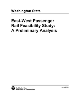 East-West Passenger Rail Feasibility Study: a Preliminary Analysis