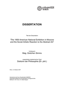 The 1959 American National Exhibition in Moscow and the Soviet Artistic Reaction to the Abstract Art”