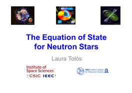 The Equation of State for Neutron Stars Laura Tolós Outline Neutron Star (I)