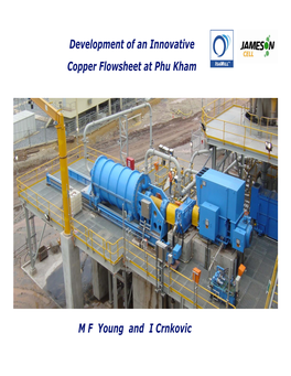 Development of an Innovative Copper Flowsheet at Phu Kham