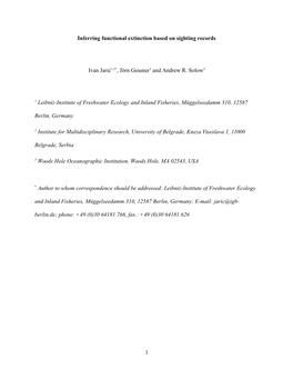 Inferring Functional Extinction Based on Sighting Records Ivan Jarić1,2*, Jörn Gessner1 and Andrew R. Solow3 1 Leibniz-Institu