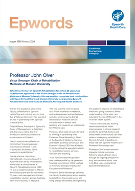 Professor John Olver Victor Smorgon Chair of Rehabilitation Medicine at Monash University