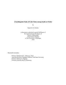 A Sociolinguistic Study of Code Choice Among Saudis on Twitter