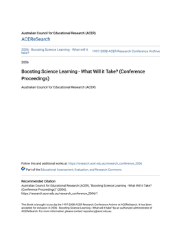 Boosting Science Learning - What Will It Take? 1997-2008 ACER Research Conference Archive