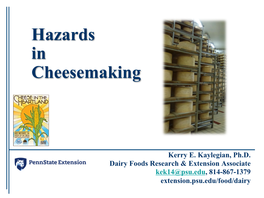 Hazards in Cheesemaking