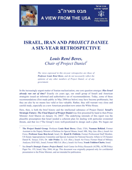Israel, Iran and Project Daniel a Six-Year Retrospective