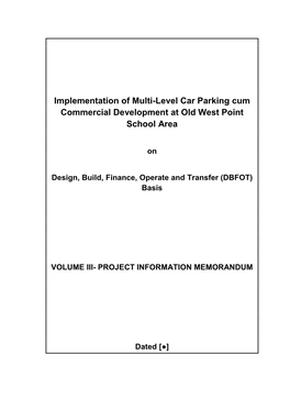 On Design, Build, Finance, Operate and Transfer (DBFOT) Basis