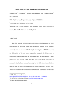 The Hill Stability of Triple Minor Planets in the Solar System*