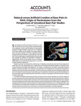 Natural Versus Artificial Creation of Base Pairs in DNA: Origin Of