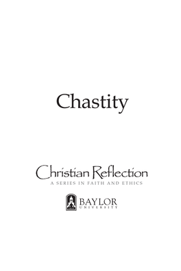 Chastity GENERAL EDITOR Robert B