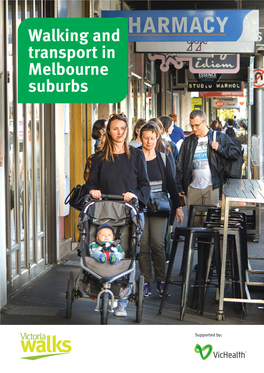 Walking and Transport in Melbourne Suburbs