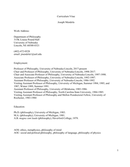 Curriculum Vitae Joseph Mendola Work Address: Department of Philosophy 315K Louise Pound Hall University of Nebraska Lincoln