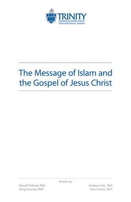 The Message of Islam and the Gospel of Jesus Christ