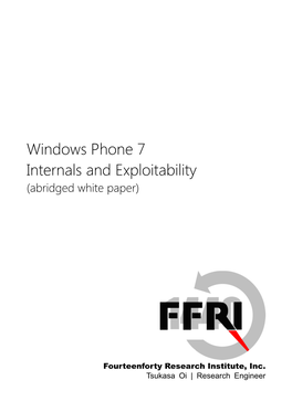 Windows Phone 7 Internals and Exploitability (Abridged White Paper)