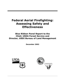 Federal Aerial Firefighting: Assessing Safety and Effectiveness