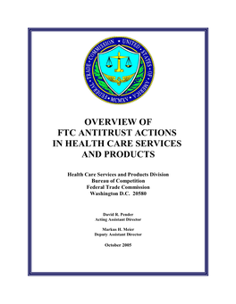 Overview of Ftc Antitrust Actions in Health Care Services and Products