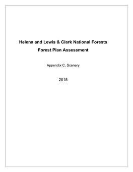 Helena and Lewis & Clark National Forests Forest Plan Assessment