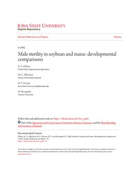 Male Sterility in Soybean and Maize: Developmental Comparisons R