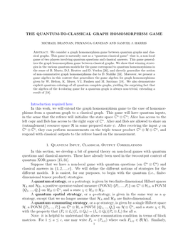 THE QUANTUM-TO-CLASSICAL GRAPH HOMOMORPHISM GAME Introduction Required Here. in This Work, We Will Extend the Graph Homomorphism