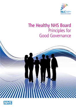 The Healthy NHS Board Principles for Good Governance