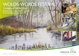 WOLDS WORDS FESTIVAL Throughout October 2018 Alford, Horncastle, Louth, Spilsby & Surrounding Areas George Sfougaras George