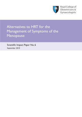 Alternatives to HRT for the Management of Symptoms of the Menopause