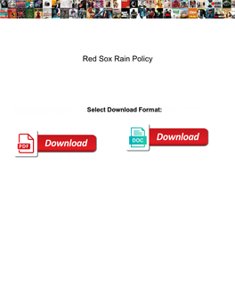 Red Sox Rain Policy
