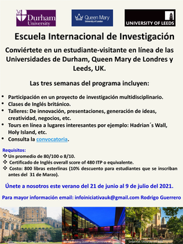 Escuela Internacional De Investigación Conviértete En Un Estudiante-Visitante En Línea De Las Universidades De Durham, Queen Mary De Londres Y Leeds, UK