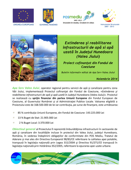 Extinderea Şi Reabilitarea Infrastructurii De Apă Si Apă Uzată În Judeţul Hunedoara (Valea Jiului) Proiect Cofinanţat Din Fondul De Coeziune