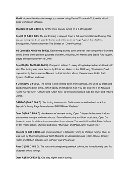 Model. Access the Alternate Tunings You Created Using Variax Workbench™, Line 6′S Virtual Guitar Workbench Software
