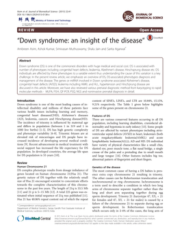 “Down Syndrome: an Insight of the Disease” Ambreen Asim, Ashok Kumar, Srinivasan Muthuswamy, Shalu Jain and Sarita Agarwal*