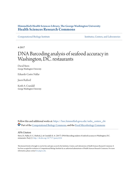 DNA Barcoding Analysis of Seafood Accuracy in Washington, D.C. Restaurants David Stern George Washington University