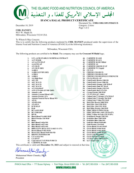 IFANCA HALAL PRODUCT CERTIFICATE Document No.: CHR.1108.1109.193043.US December 10, 2019 Category: Colors Page 1 of 2 CHR