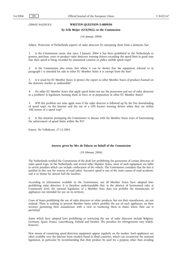 (2004/C 84 E/0185) WRITTEN QUESTION E-0009/04 by Erik Meijer (GUE/NGL) to the Commission (16 January 2004) Subject: Protection O