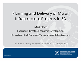 Planning and Delivery of Major Infrastructure Projects in SA