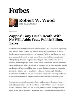 Zappos' Tony Hsieh Death with No Will Adds Fees, Public