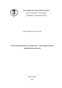 Universidade Do Estado Do Rio De Janeiro Centro De Educação E Humanidades Faculdade De Comunicação Social Elaine Christovam