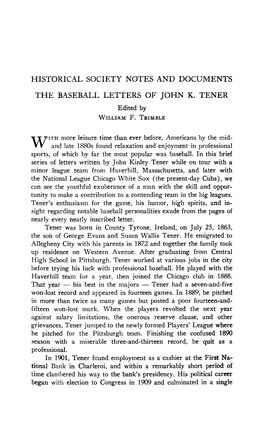 Historical Society Notes and Documents the Baseball Letters of John K