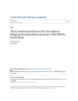 The Constitutional Flaws in the New Illinois Religious Freedom Restoration Act: Why Rfras Don't Work, 31 Loy