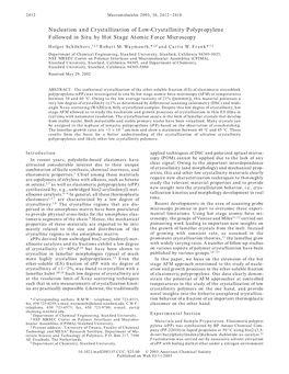 Nucleation and Crystallization of Low-Crystallinity Polypropylene Followed in Situ by Hot Stage Atomic Force Microscopy Holger Scho1nherr,†,‡,§ Robert M