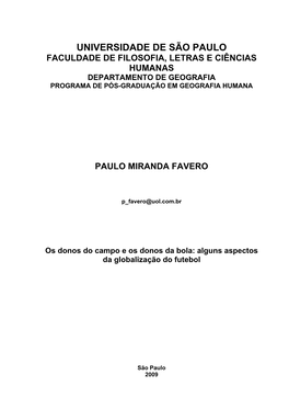 Os Donos Do Campo E Os Donos Da Bola: Alguns Aspectos Da Globalização Do Futebol