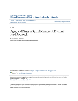 Aging and Biases in Spatial Memory: a Dynamic Field Approach Gregory J