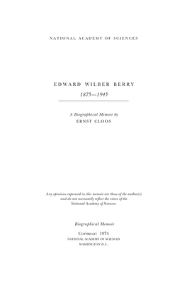 EDWARD WILBER BERRY February 10, 1875-September 20, 1945