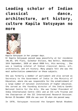 Leading Scholar of Indian Classical Dance, Architecture, Art History, Culture Kapila Vatsyayan No More
