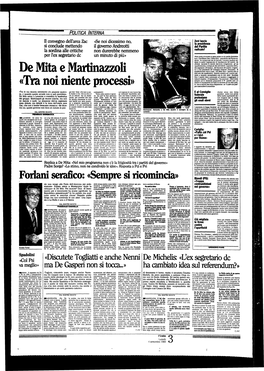 De Mita E Martinazzoli «Tra Noi Niente Processi»