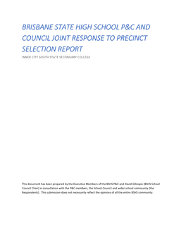Brisbane State High School P&C and Council Joint Response to Precinct